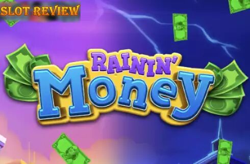 Rainin Money Slot Review